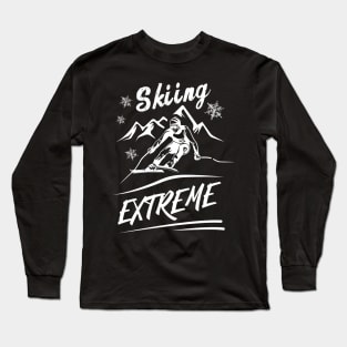 Winter Sports Skiing Ski Skiing Extreme Long Sleeve T-Shirt